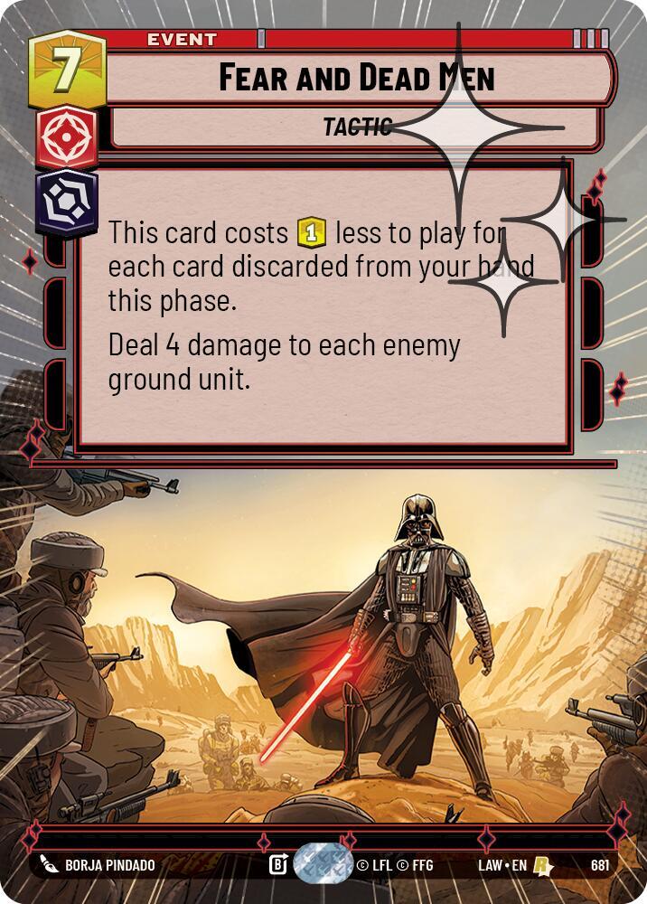 Fear and Dead Men (Hyperspace Foil) - A Lawless Time - Star Wars