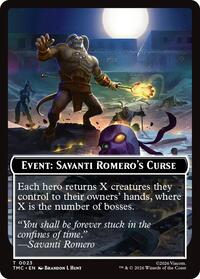 Event: Savanti Romero's Curse