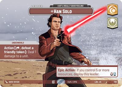 Han Solo - I Got a Really Good Feeling (Showcase) card
