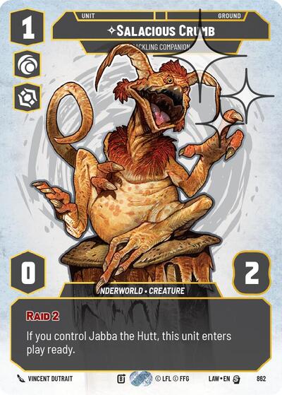 Salacious Crumb - Cackling Companion (Prestige Foil) A Lawless Time Special Star Wars Unlimited card — value and price