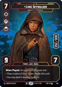 Luke Skywalker Profit or Be Destroyed Serialized