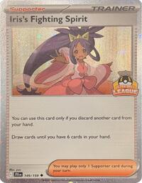 Iris's Fighting Spirit (Ultra Ball League) #149/159 from League & Championship Cards Pokemon card image