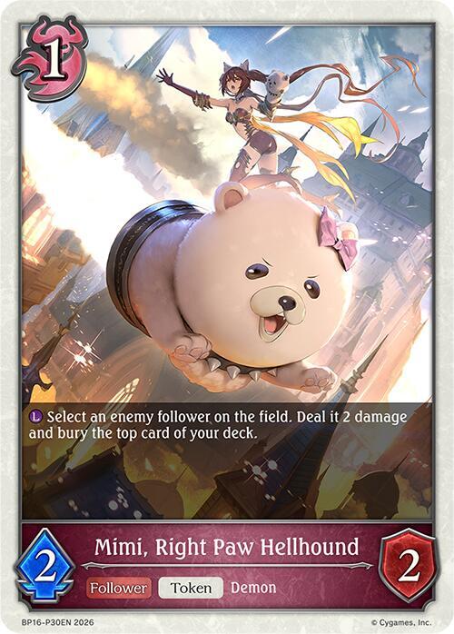 Mimi, Right Paw Hellhound - P30 (Foil)