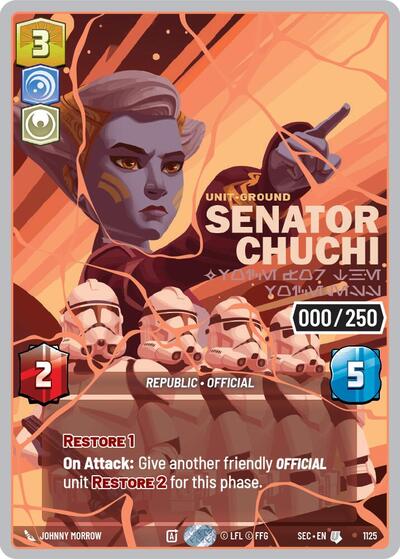 Senator Chuchi - Voice for the Voiceless (Serialized) (Rose Gold) – Secrets of Power #1125 Star Wars: Unlimited card