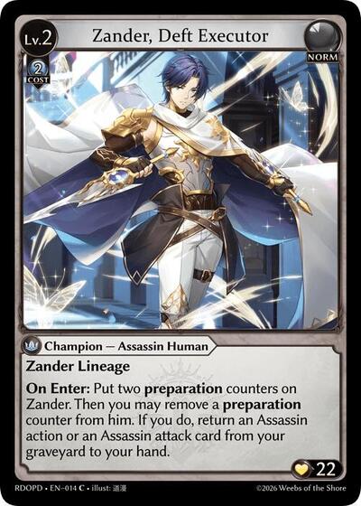 Zander, Deft Executor card