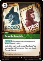 Double Trouble - Unleashed - Riftbound: League of Legends Trading