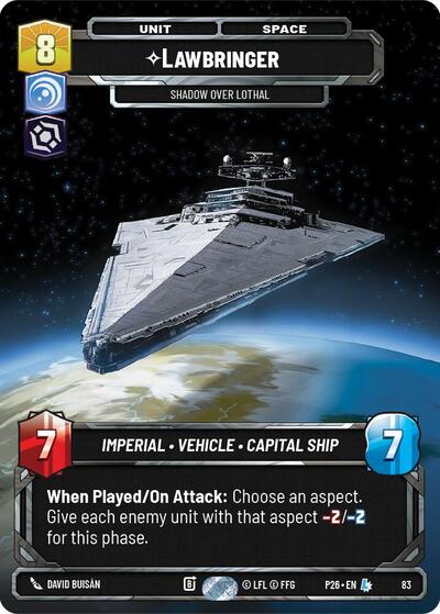 Lawbringer - Shadow Over Lothal (83) Sector and Regional Promos: Season 1 Legendary Star Wars Unlimited card — value and price