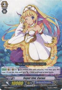 Super Idol, Ceram