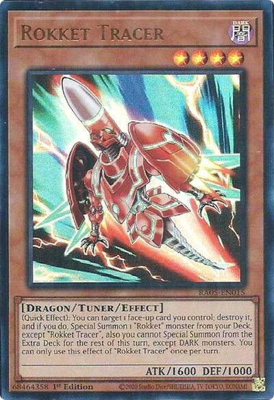 Rokket Tracer (Ultra Rare)