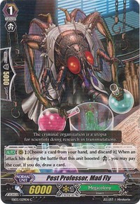 Pest Professor, Mad Fly