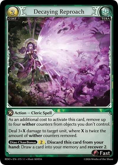 Decaying Reproach card