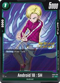 Android 18 : SH (Dual Evolution Release Event Cards)