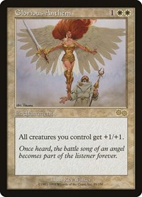 Glorious Anthem (Urza's Saga)