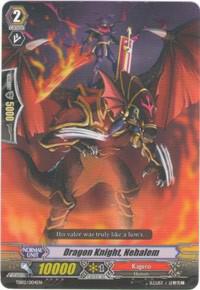 Dragon Knight, Nehalem
