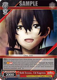 Bold Excuse, Cid Kagenou (SR)