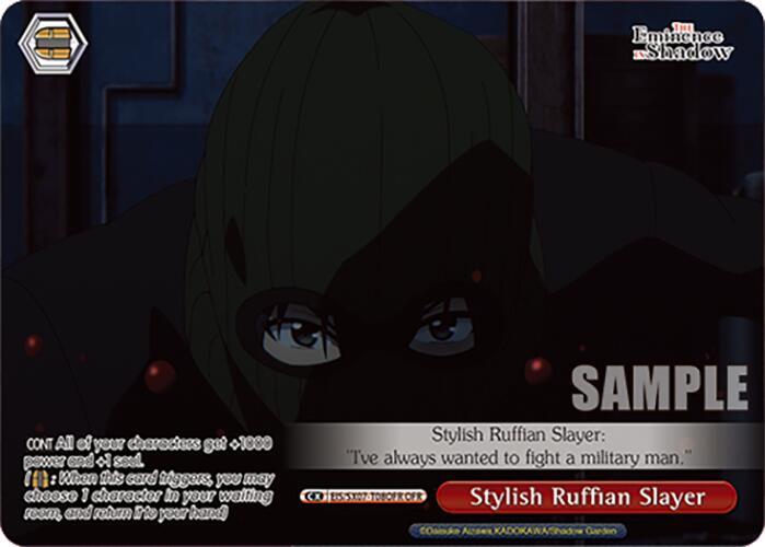 Stylish Ruffian Slayer (OFR)