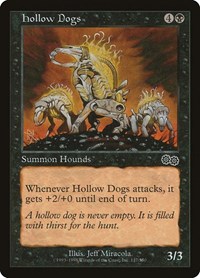 Hollow Dogs (Urza's Saga)