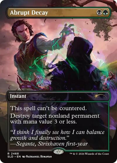 Abrupt Decay (Secret Lair Drop)