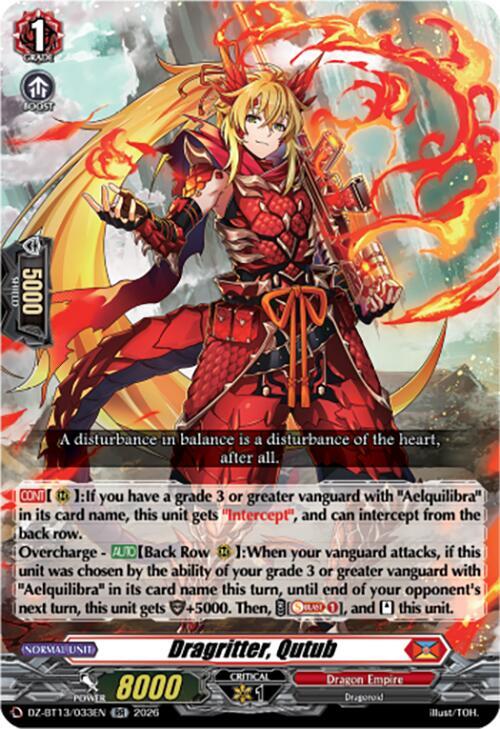 Dragritter, Qutub - DZ-BT13: Parallactic Clash - Cardfight