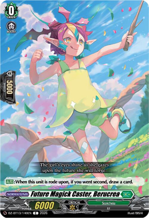 Future Magick Caster, Berucrea