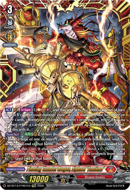 Piercing Thunder Dragon, Alphard 