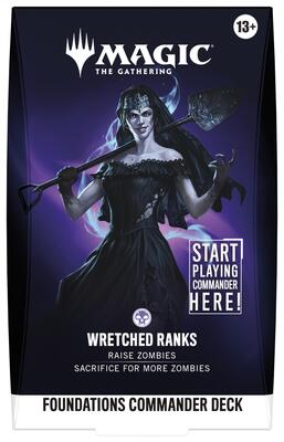 Foundations Commander Deck - Wretched Ranks