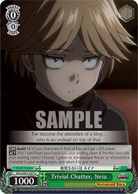 Trivial Chatter, Neia