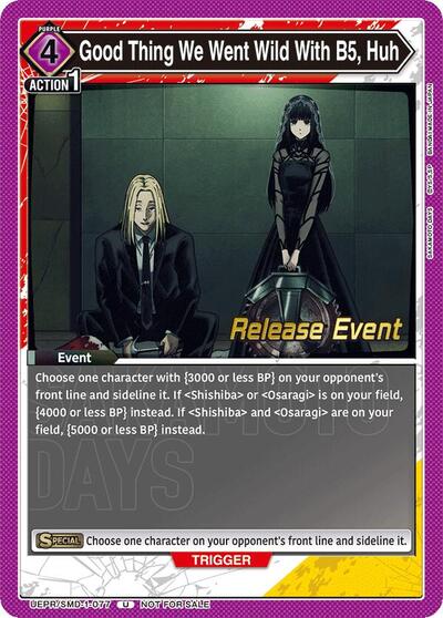 Good Thing We Went Wild With B5, Huh card