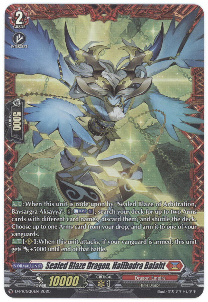 Sealed Blaze Dragon, Halibadra Balaht