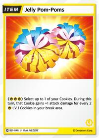 Jelly Pom-Poms #BS1-048 from Brave Beginning Pokemon card image