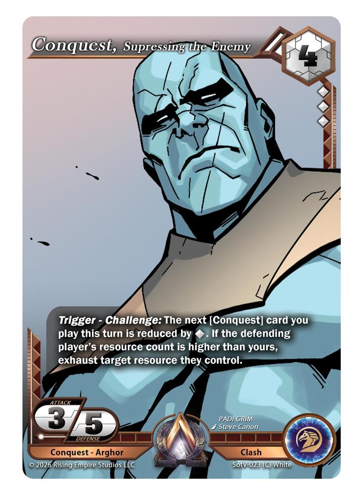 Conquest, Suppressing the Enemy