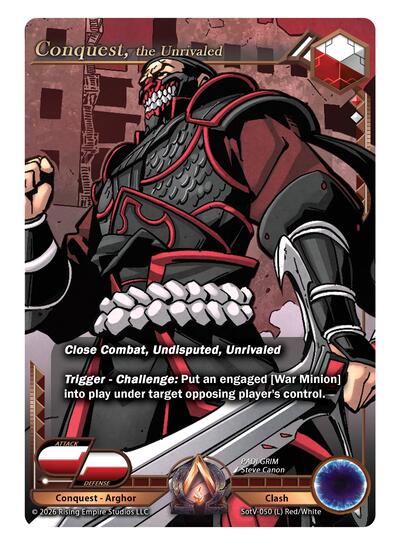 Conquest, the Unrivaled