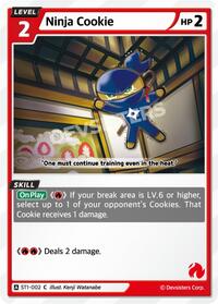 Ninja Cookie #ST1-002 from Starter Deck Assortment 1 Pokemon card image