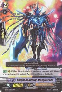 Knight of Nullity, Masquerade
