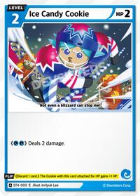 Ice Candy Cookie #ST4-009 from Starter Deck Assortment 1 Pokemon card image