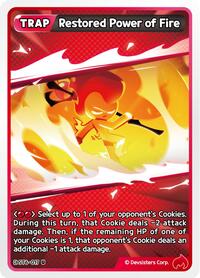 Restored Power of Fire #ST6-017 from Starter Deck Assortment 2: Legendary Cookie Pokemon card image