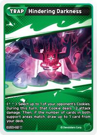Hindering Darkness #ST8-017 from Starter Deck Assortment 2: Legendary Cookie Pokemon card image