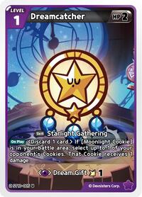 Dreamcatcher #ST10-005 from Starter Deck Assortment 2: Legendary Cookie Pokemon card image