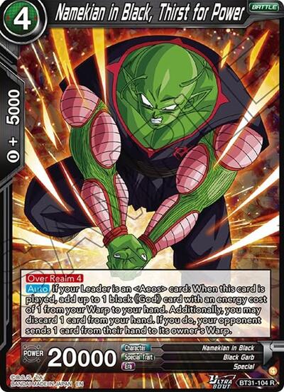 Namekian in Black, Thirst for Power