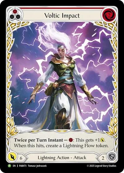 Voltic Impact - FAB473 Flesh and Blood: Promo Cards Promo Flesh and Blood card — value and price