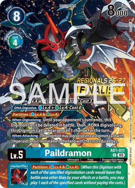 Paildramon — AD1-011 (Regionals 26-27 Season 2 Finalist)