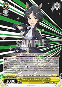 Shooting Star Revue, Fuji Kiseki (UMA/W106-E016) card