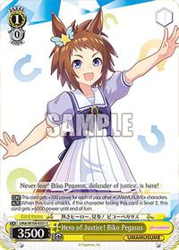 Hero of Justice! Biko Pegasus (UMA/W106-E031) card