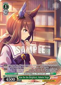 Aim for the Brightest, Admire Vega (OFR) (UMA/W106-E045OFR) card