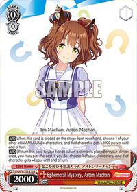 Ephemeral Mystery, Aston Machan (UMA/W106-E104) card