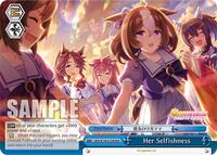 Her Selfishness (RRR) (UMA/W106-E155R) card