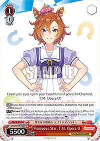 Pompous Star, T.M. Opera O (UMA/W106-TE22) card