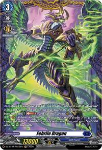 Febrile Dragon (FR)