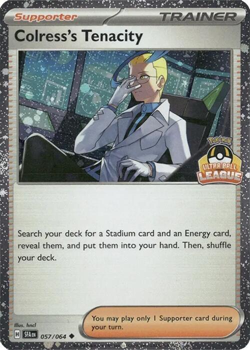 Colress's Tenacity - 057/064 (Ultra Ball League) - League