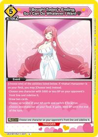 I Bought Today's Ending, So I Can Do Whatever I Want (UE21BT/RLY-1-037) card